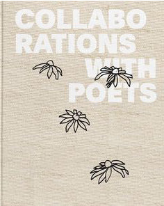 Collaborations with Poets book