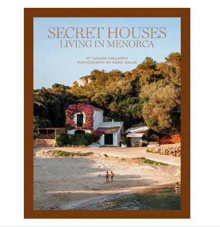 Secret Houses, Living in Menorca