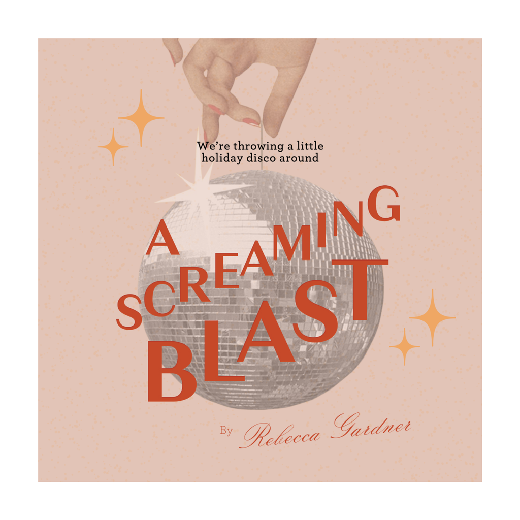 A Screaming Blast with Rebecca Gardner