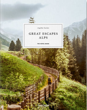 Great Escapes Alps: The Hotel Books