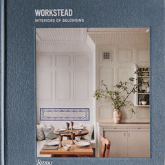 Workstead: Interiors of Belonging