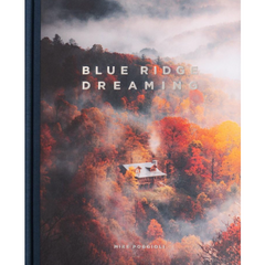 "Blue Ridge Dreaming" Mike Poggioli