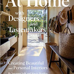 At Home with Designers and Tastemakers